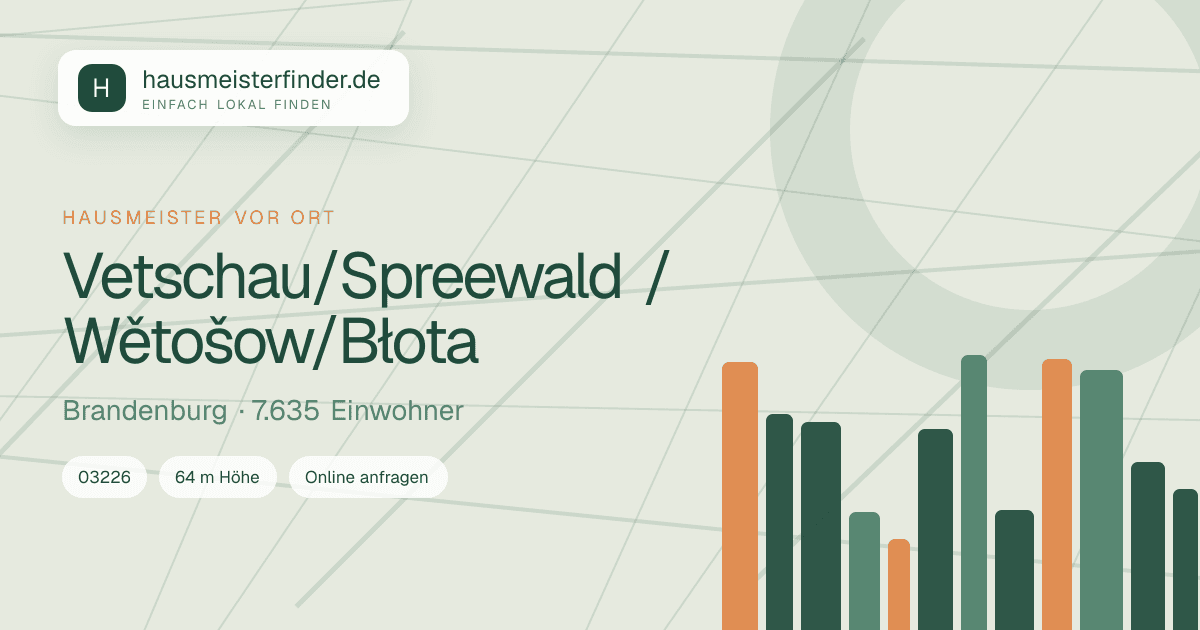 Stadtprofil für Hausmeisterservice in Vetschau/Spreewald / Wětošow/Błota